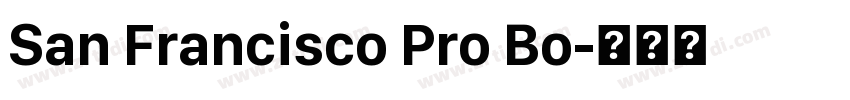 San Francisco Pro Bo字体转换 San Francisco Pro Bo字体转换